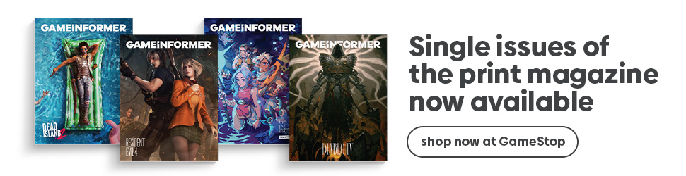 Single Issues of Game Informer available now!